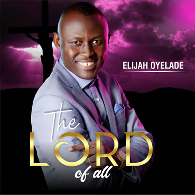 The Lord Of All