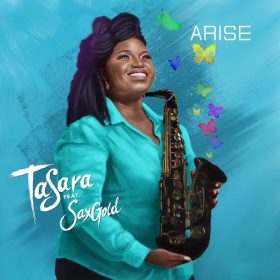 TaSara-Arise-feat.-SaxGold-1024x1024